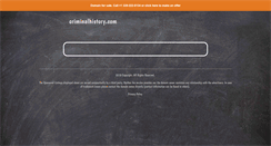 Desktop Screenshot of criminalhistory.com